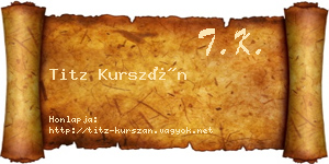 Titz Kurszán névjegykártya